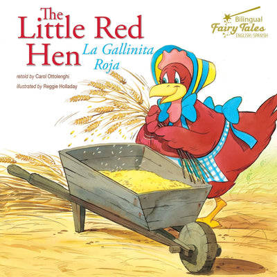 Bilingual Fairy Tales Little Red Hen (English and Spanish Edition)