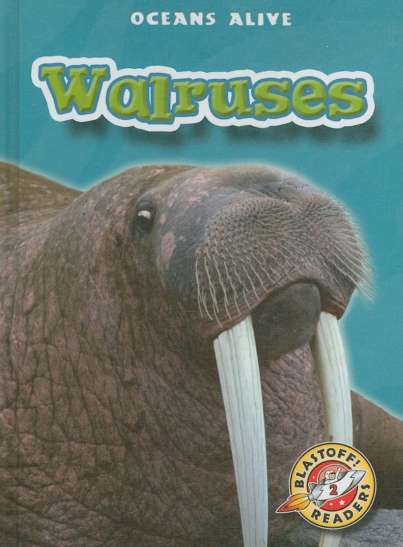 Walruses (Blastoff! Readers: Oceans Alive)