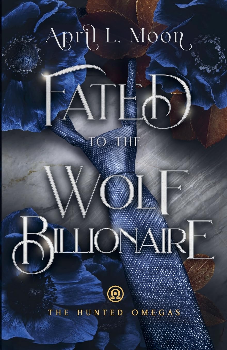 Fated to the Wolf Billionaire: A Fated Mates Wolf Shifter Paranormal Romance (The Hunted Omegas)
