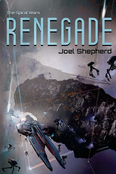 Renegade (The Spiral Wars)