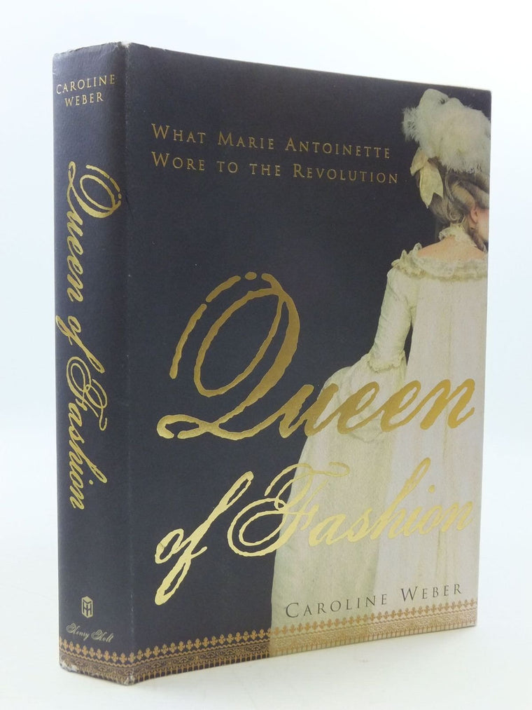 Queen of Fashion: What Marie Antoinette Wore to the Revoluti