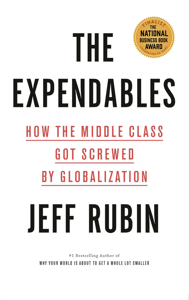 The Expendables: How the Middle Class Got Screwed By Globalization