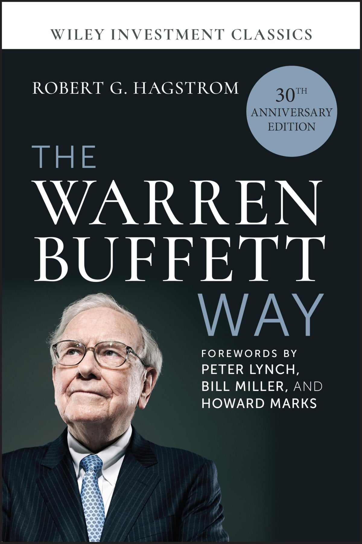 The Warren Buffett Way (Wiley Investment Classics)