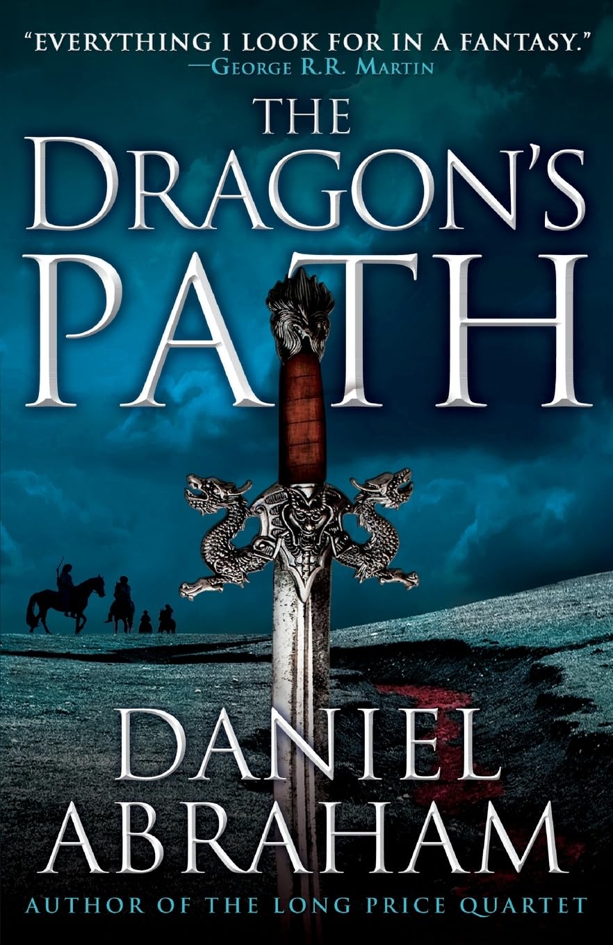 The Dragon's Path (The Dagger and the Coin, 1)