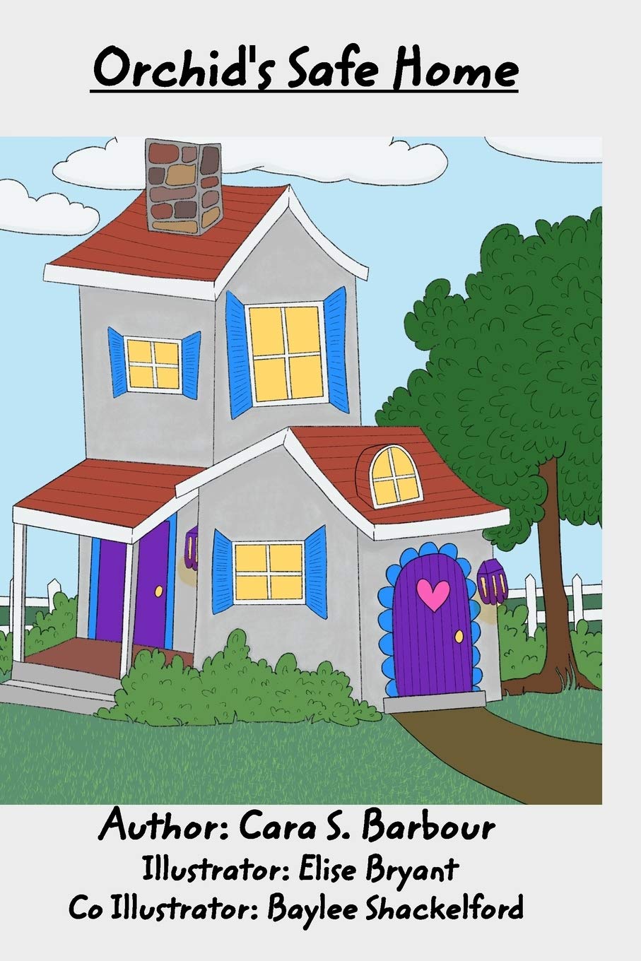 Orchid's Safe Home: The Lilly Books