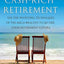 Cash-Rich Retirement: Use the Investing Techniques of the Mega-Wealthy to Secure Your Retirement Future
