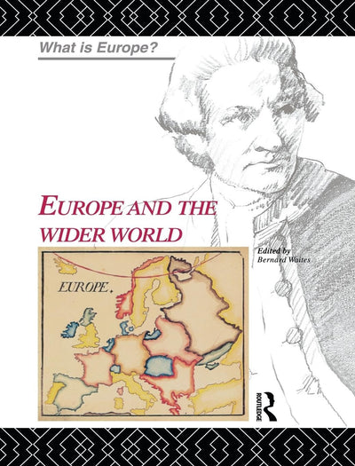 Europe and the Wider World (What is Europe?)