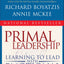 Primal Leadership: Learning to Lead with Emotional Intellige