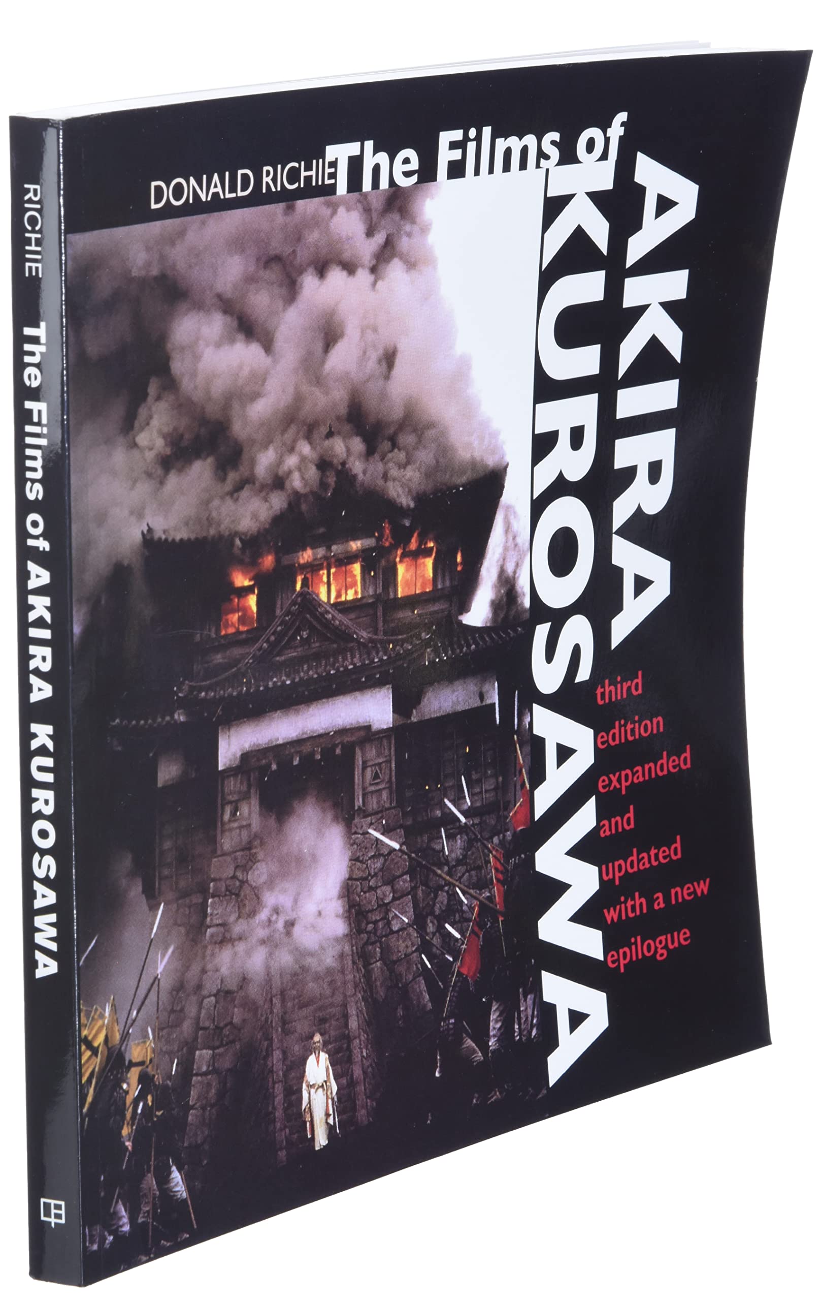 The Films of Akira Kurosawa, Third Edition, Expanded and Updated