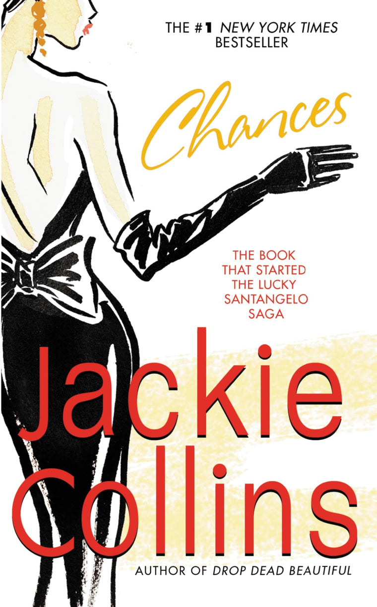 Chances (Lucky Santangelo Saga) by Jackie Collins – Paperback
