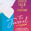 Maybe You Should Talk to Someone: The Journal: 52 Weekly Ses