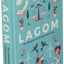 Lagom: The Swedish Art of Balanced Living