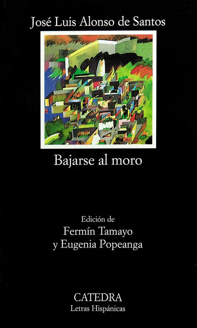 Bajarse al moro (Spanish Edition)
