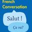 French Conversation (Collins Easy Learning)
