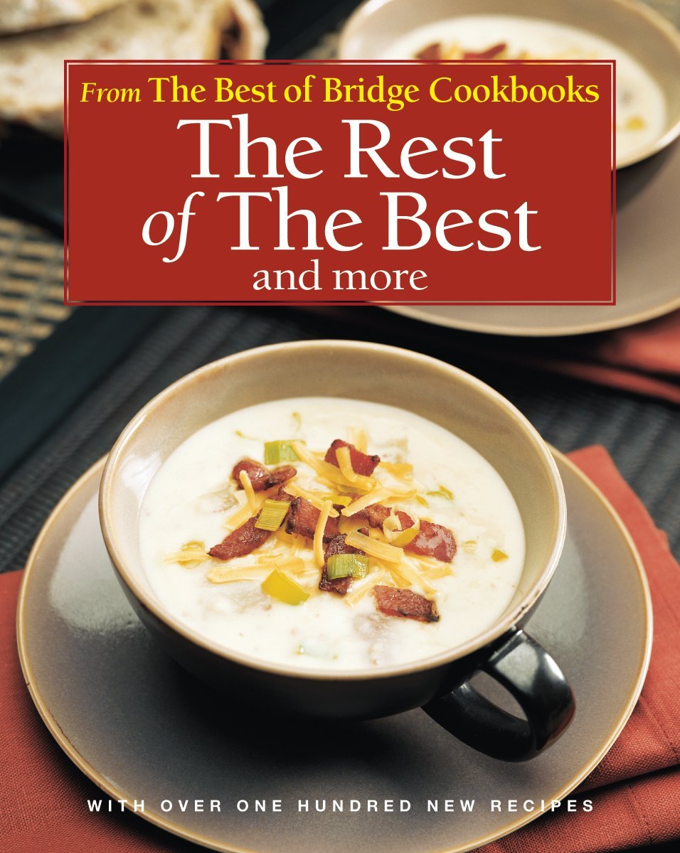 The Rest of the Best and More (The Best of Bridge)
