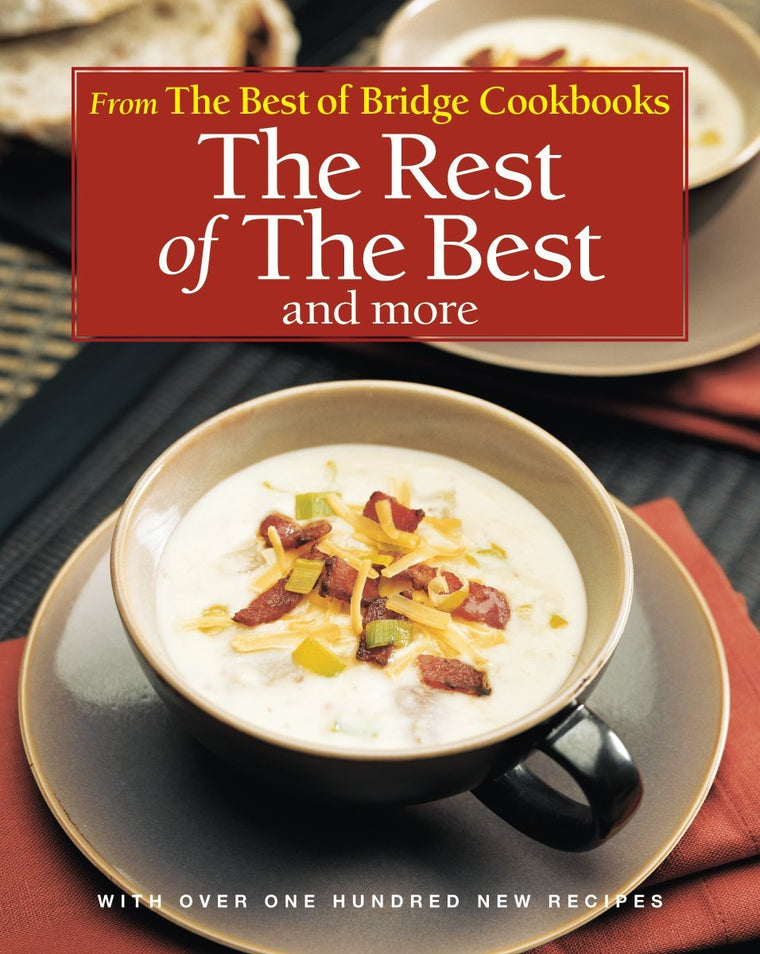 The Rest of the Best and More (The Best of Bridge)