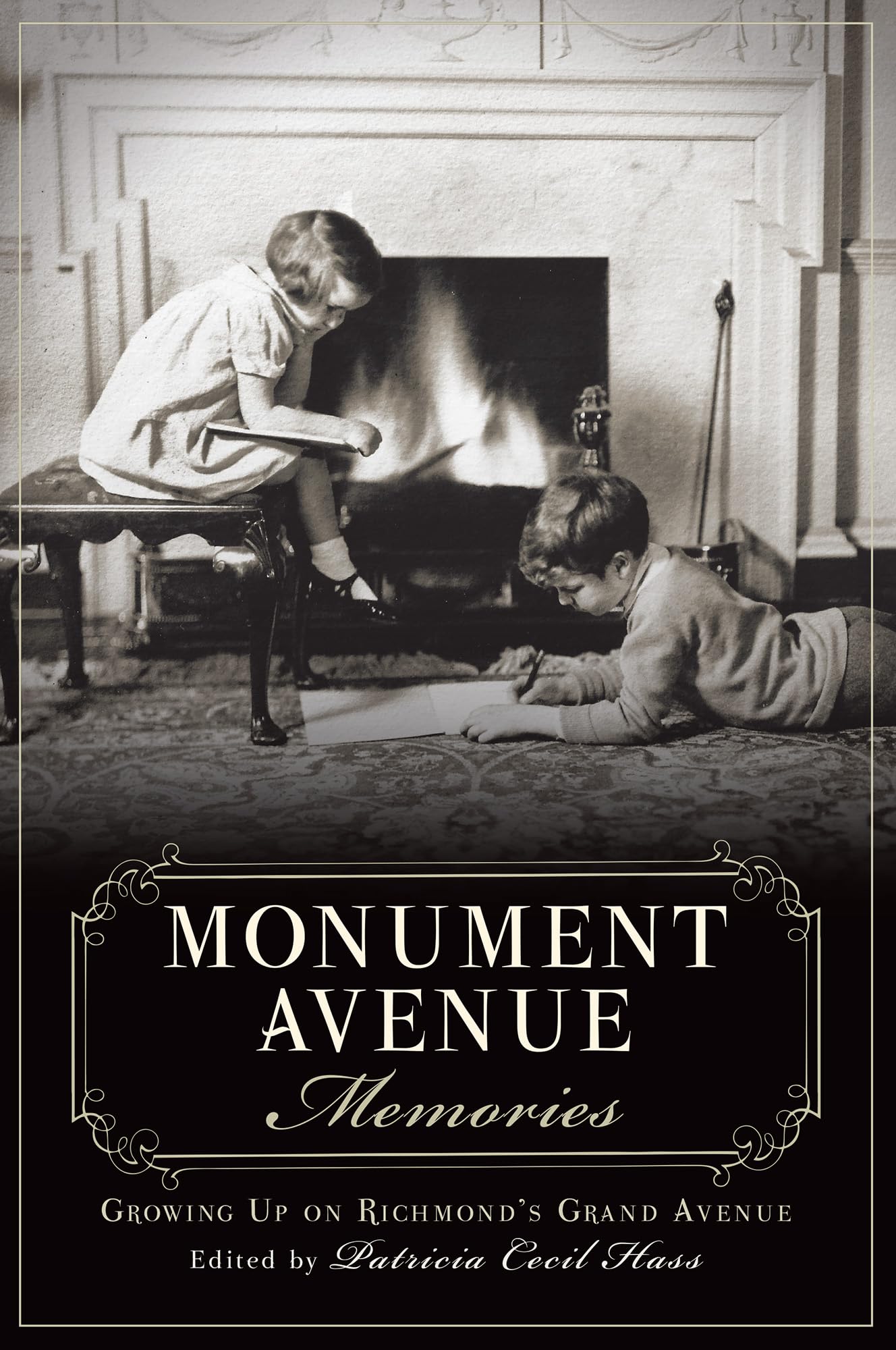 Monument Avenue Memories:: Growing Up on Richmond's Grand Avenue