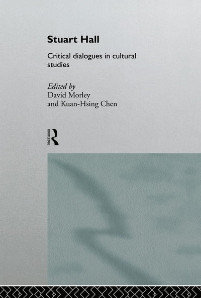 Stuart Hall: Critical Dialogues in Cultural Studies (Comedia)