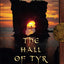 The Hall of Tyr: Book Four of The Circle of Ceridwen Saga