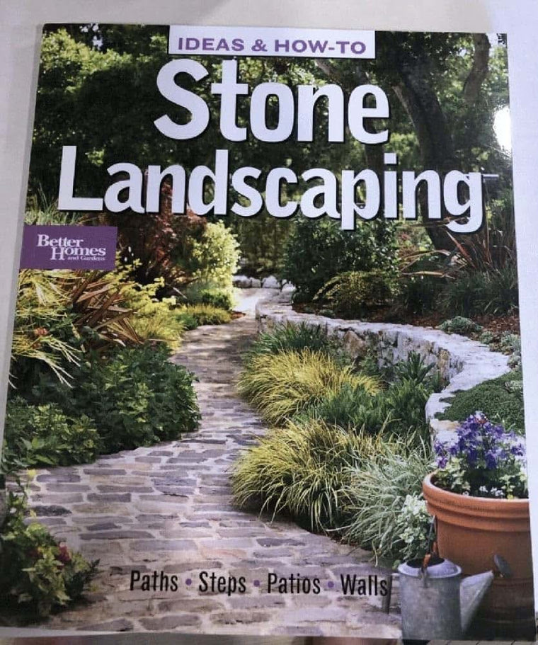 Ideas & How-To: Stone Landscaping (Better Homes and Gardens) (Better Homes and Gardens Home)