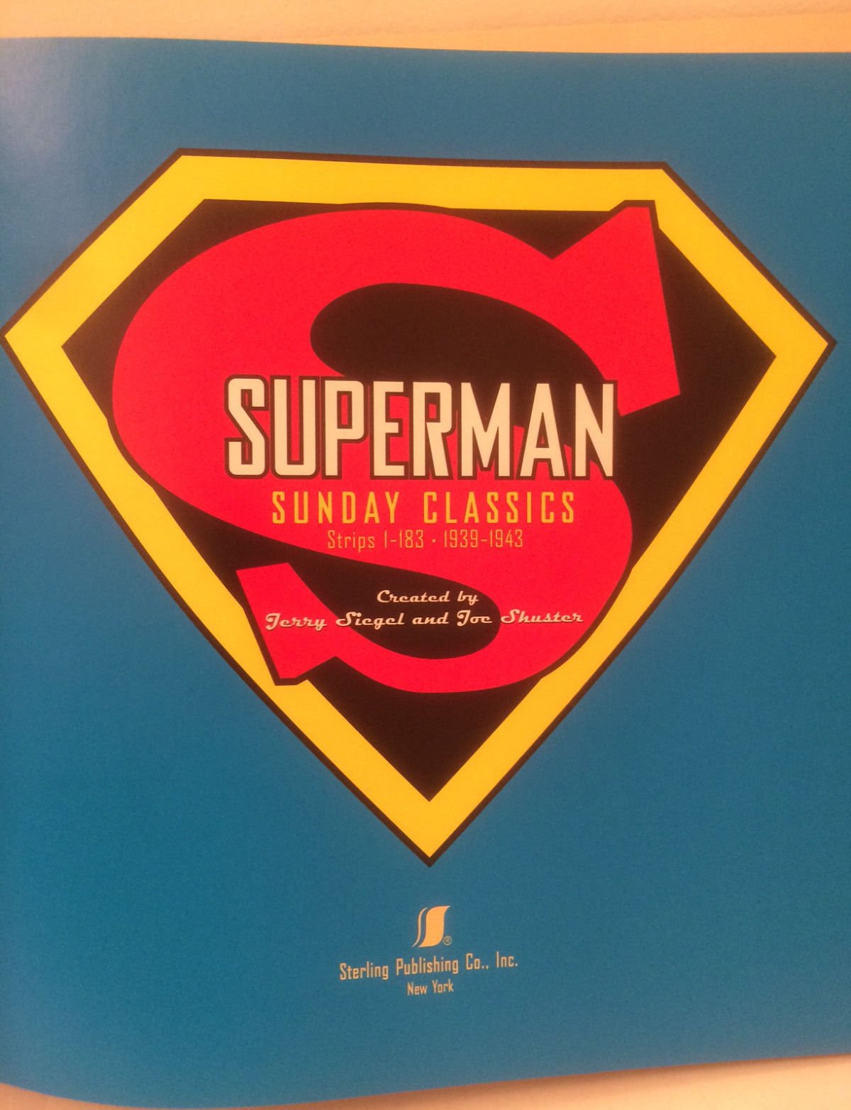 Superman Sunday Classics: Strips 1-183, 1939-1943