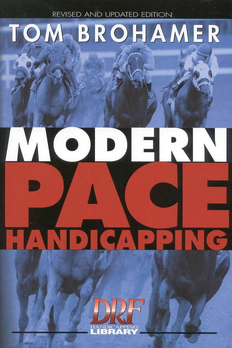 Modern Pace Handicapping, Revised
