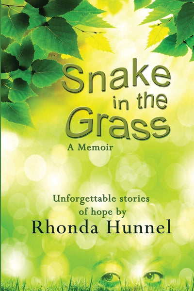 Snake in The Grass; A Memoir