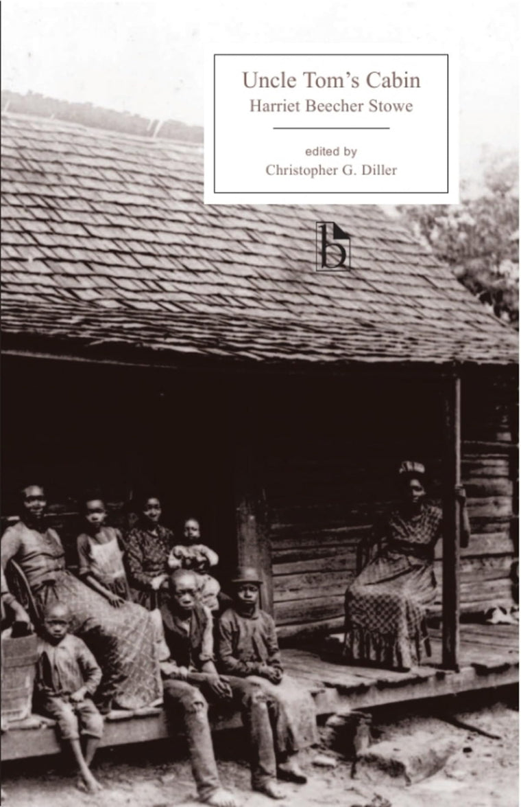 Uncle Tom's Cabin (Broadview Editions)