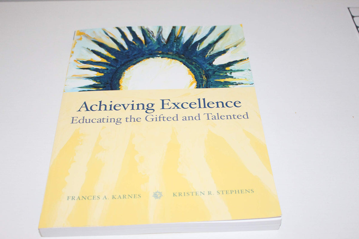 Achieving Excellence: Educating the Gifted and Talented