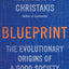 Blueprint: The Evolutionary Origins of a Good Society