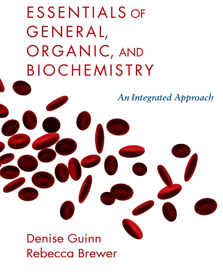 Essentials of General, Organic and Biochemistry