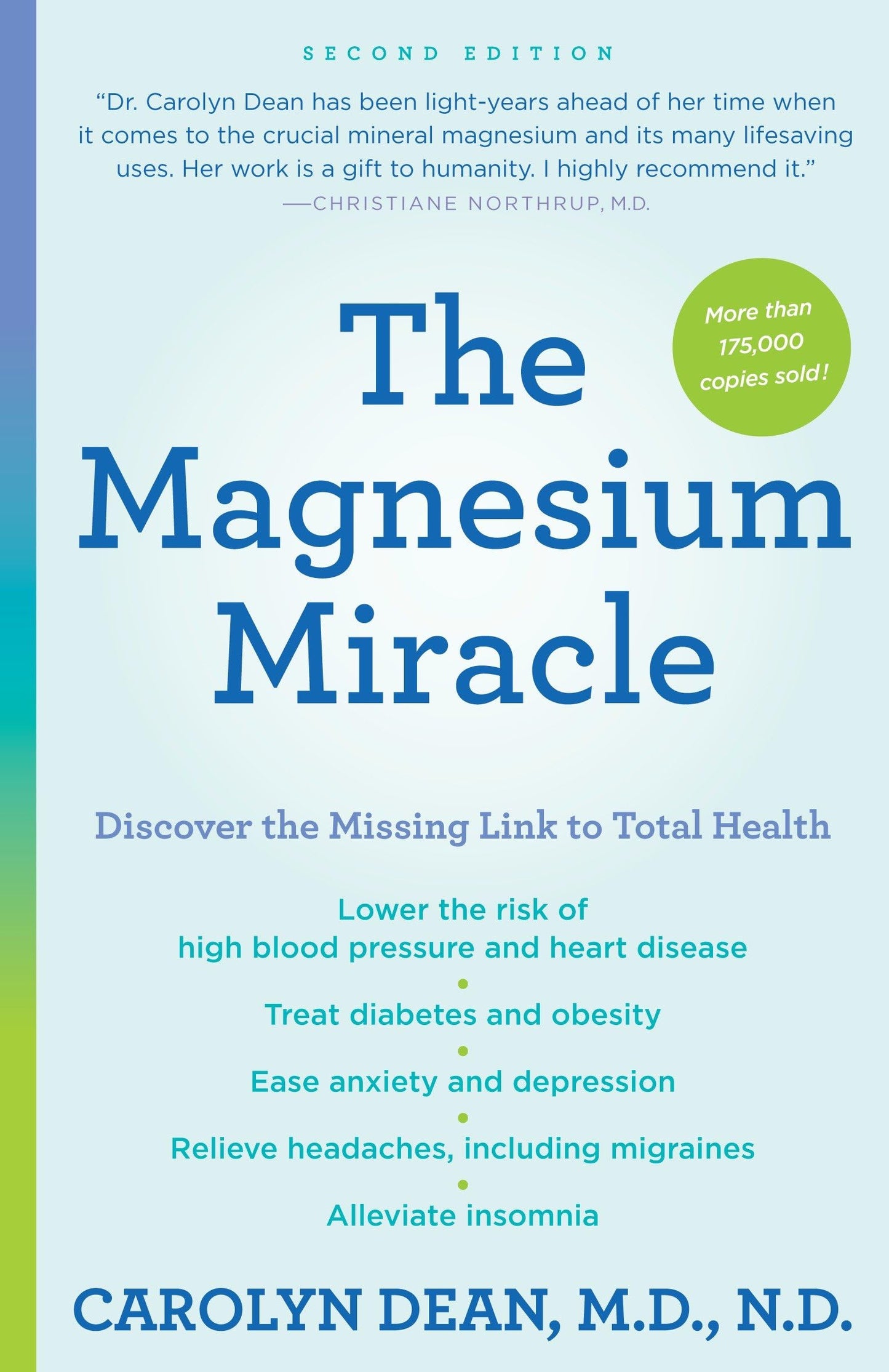 The Magnesium Miracle (Second Edition) by Dean M.D. N.D., Ca