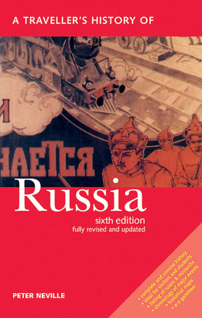 A Traveller's History of Russia (Interlink Traveller's Histories)