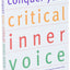 Conquer Your Critical Inner Voice: A Revolutionary Program