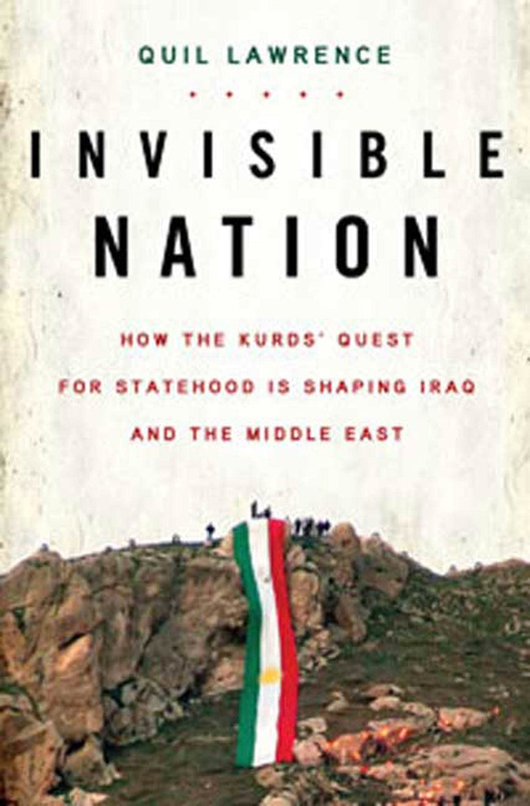 Invisible Nation: Kurdish Quest for Statehood (New)