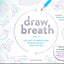 Draw Breath: The Art of Breathing by Tom Granger