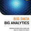 Big Data, Big Analytics