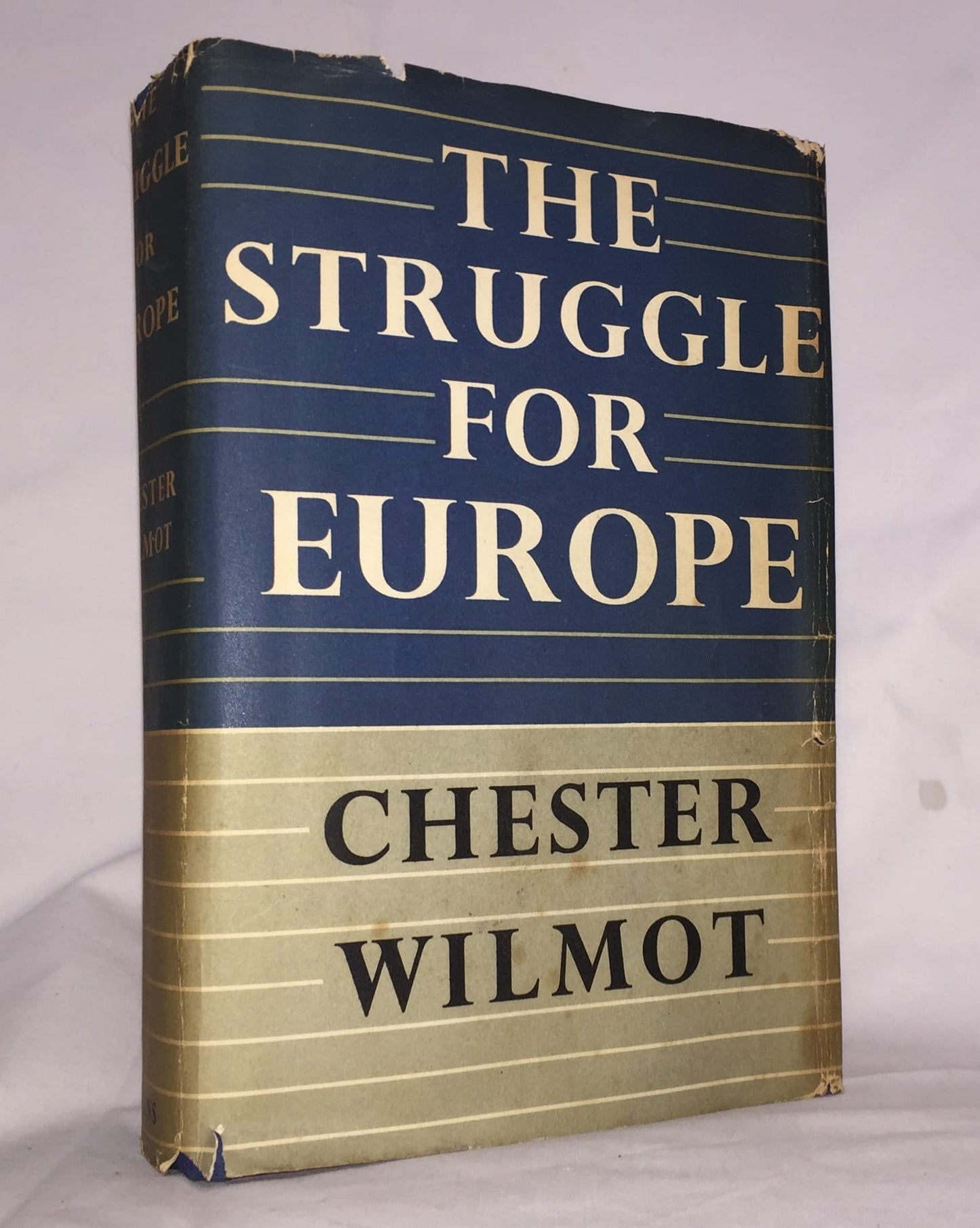 The Struggle for Europe by Chester Wilmot