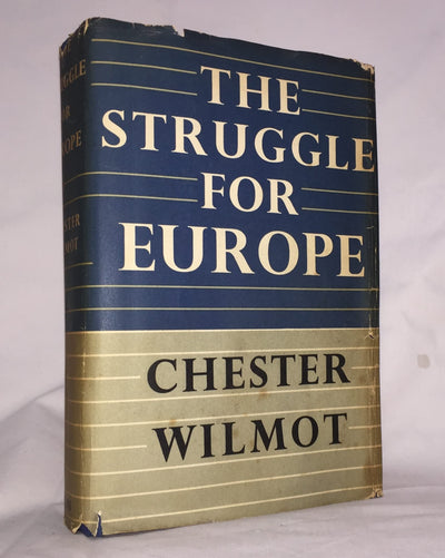 The Struggle for Europe by Chester Wilmot