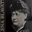 H. P. B.: The Extraordinary Life & Influence of Helena Blavastsky