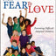 From Fear To Love by Bryan Post