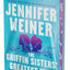 The Griffin Sisters' Greatest Hits (Deluxe Limited Edition): A Heartfelt Sister Story about Love, Secrets, and Second Chances