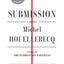 Submission: A Novel