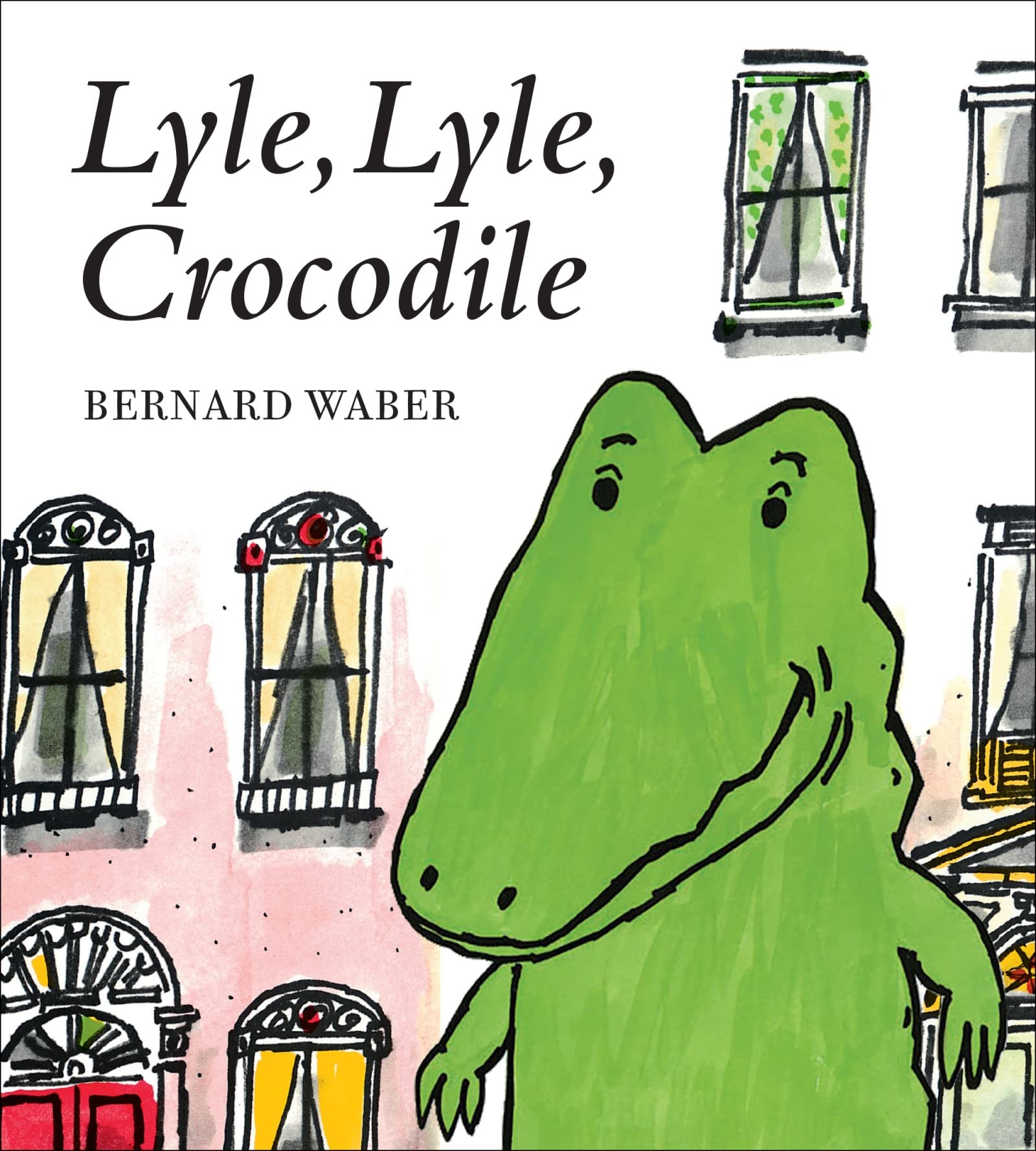 Lyle, Lyle, Crocodile Board Book (Lyle the Crocodile)