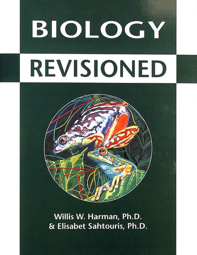 Biology Revisioned