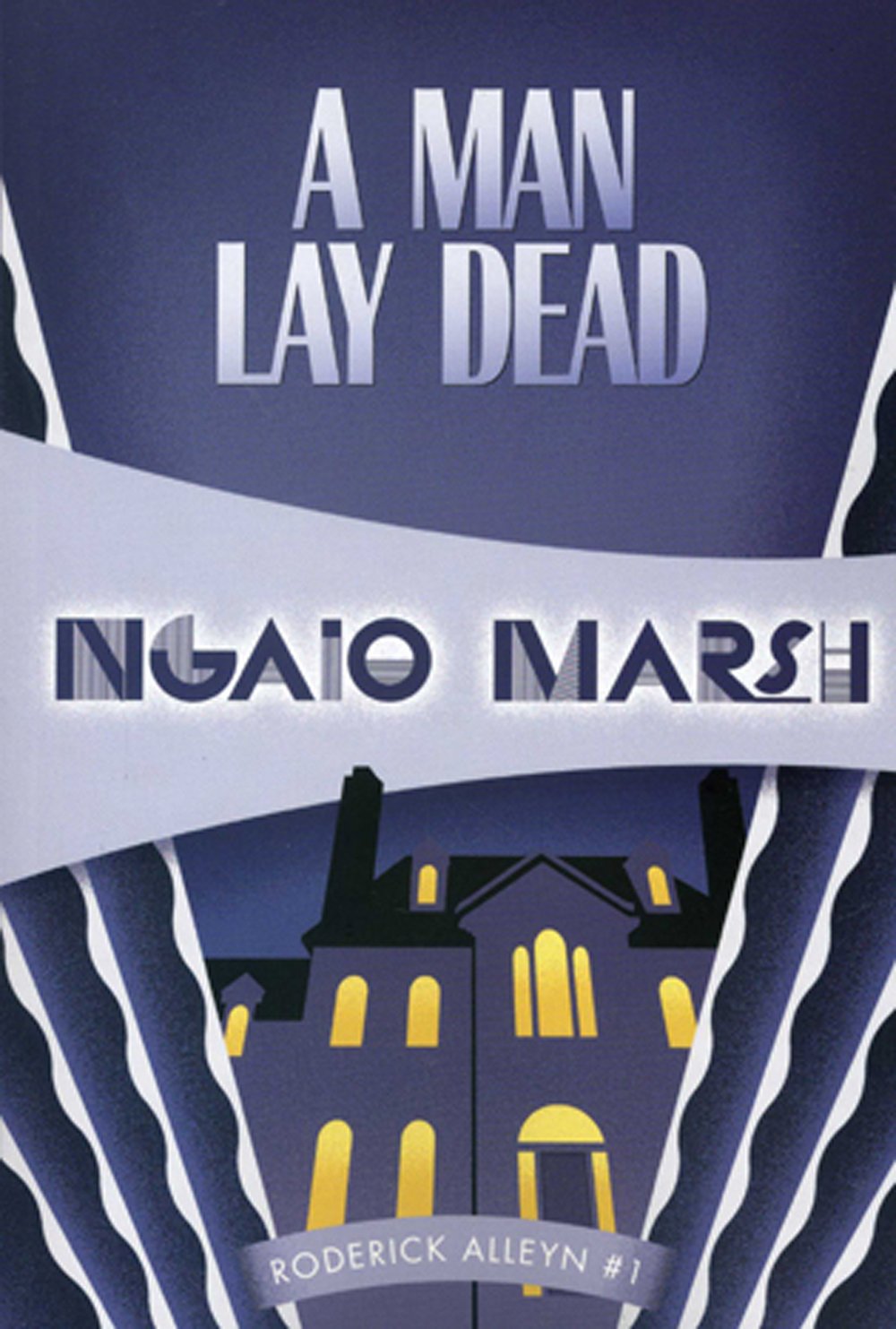 A Man Lay Dead (Inspector Roderick Alleyn, 1) (Volume 1)