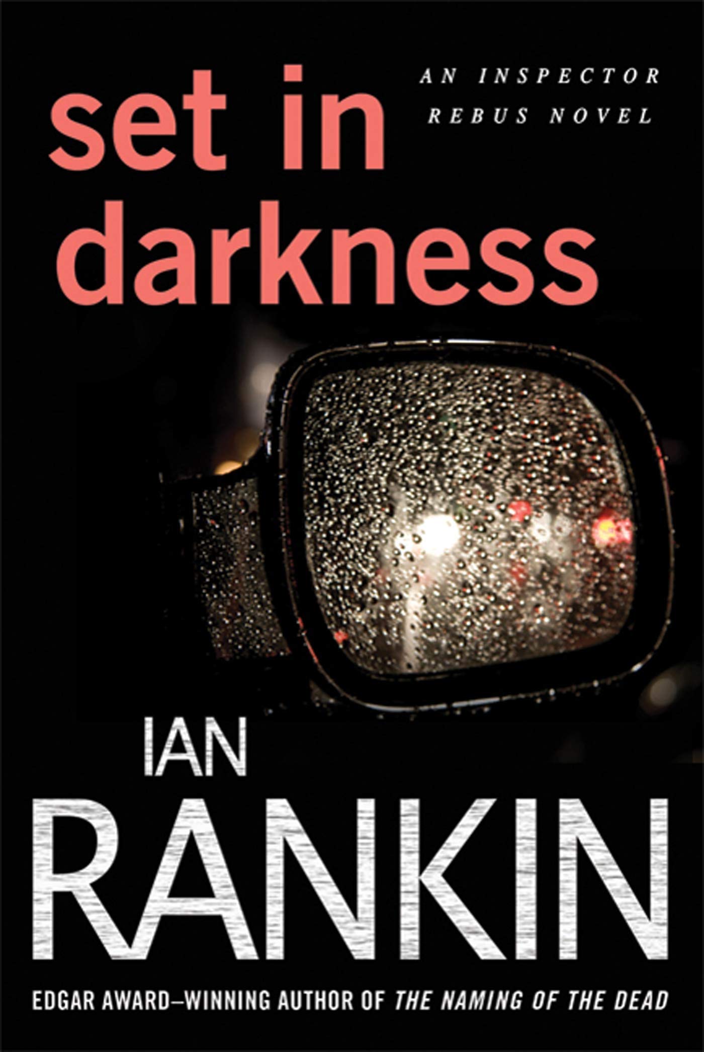 Set in Darkness: An Inspector Rebus Novel (Inspector Rebus Novels, 11)
