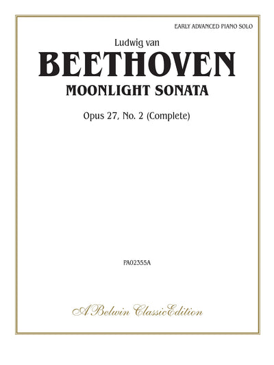 Moonlight Sonata, Op. 27, No. 2 (Complete) (Belwin Classic Library)