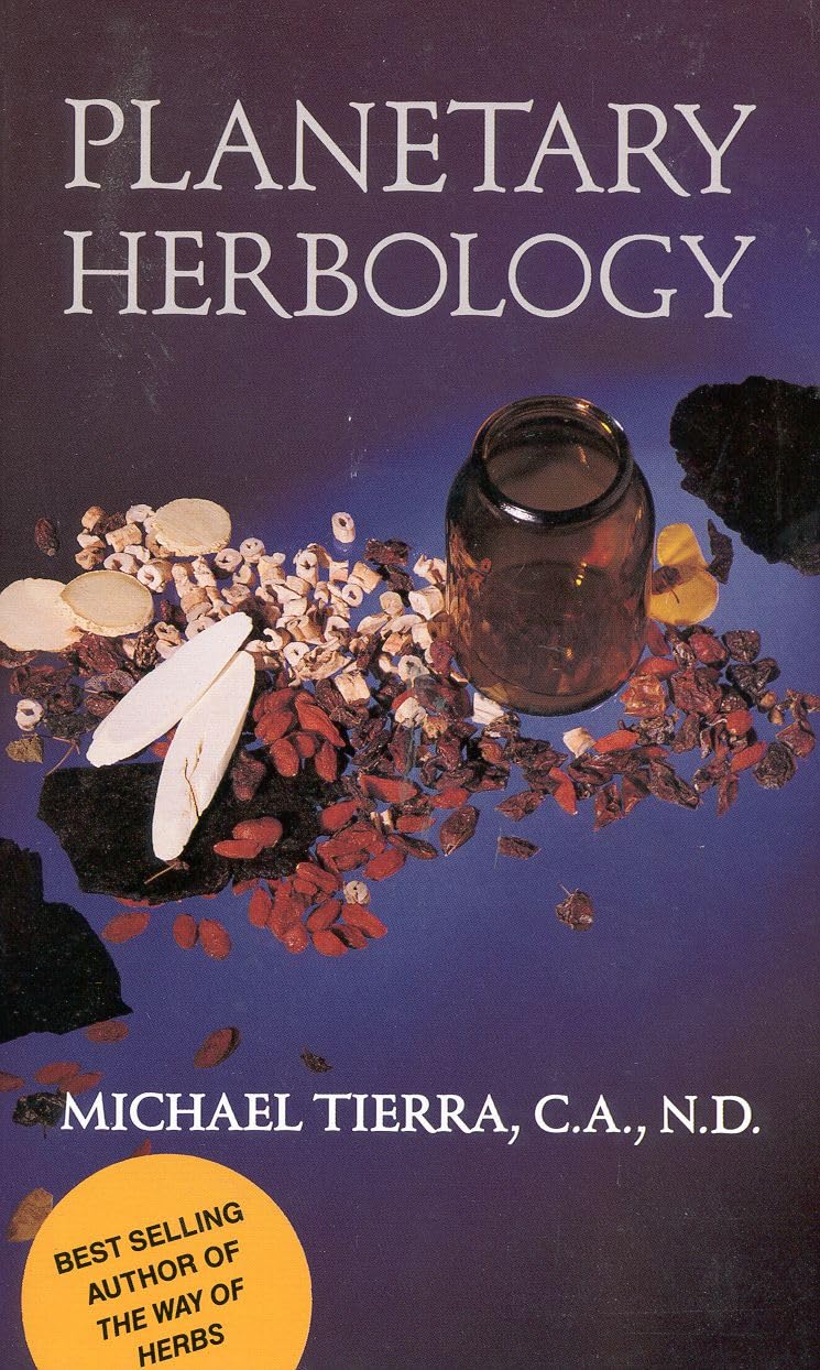 Planetary Herbology: An Integration of Western Herbs into the Traditional Chinese and Ayurvedis Systems