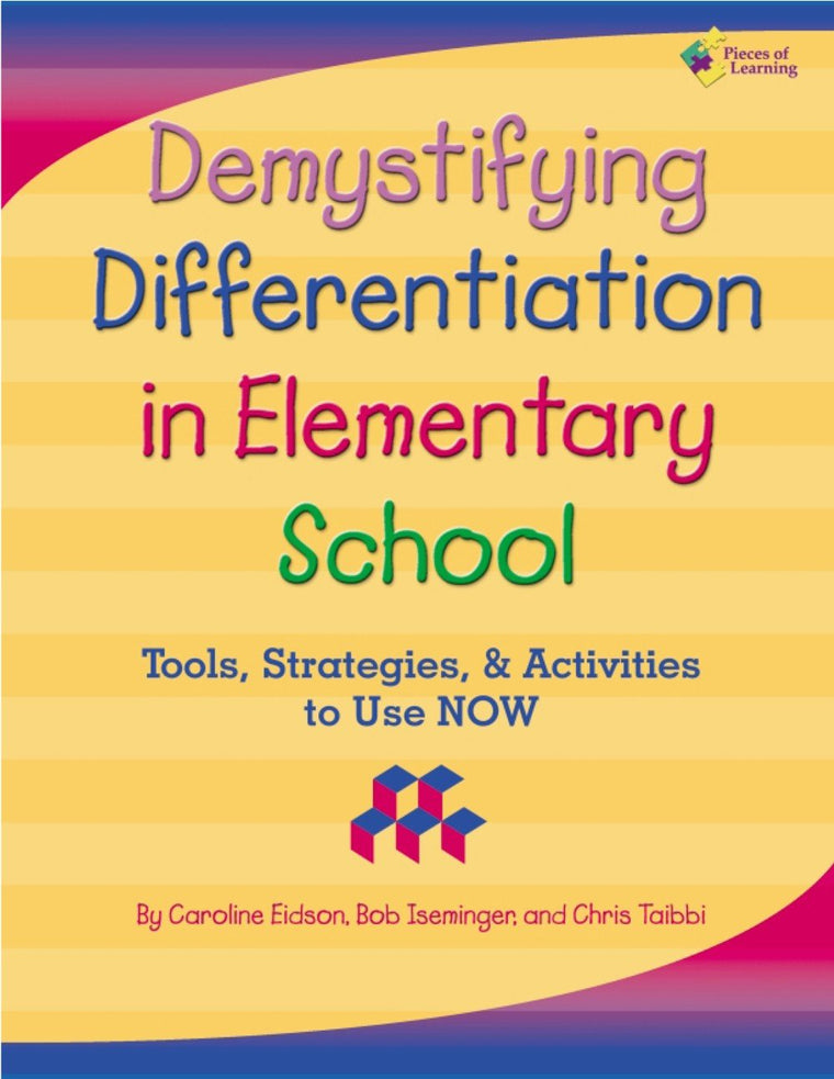 Demystifying Differentiation in Elementary School - Includes Downloadable Digital Content
